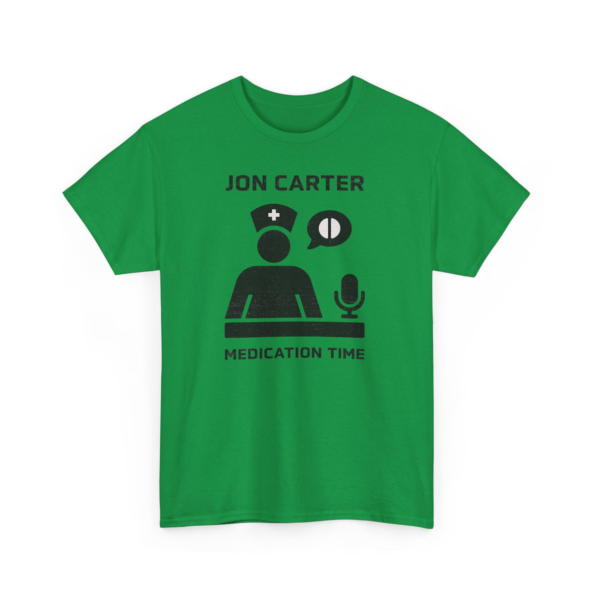 Jon Carter Medication Time T-Shirt